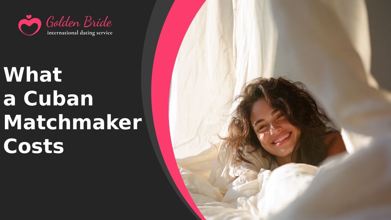 What a Cuban Matchmaker Costs