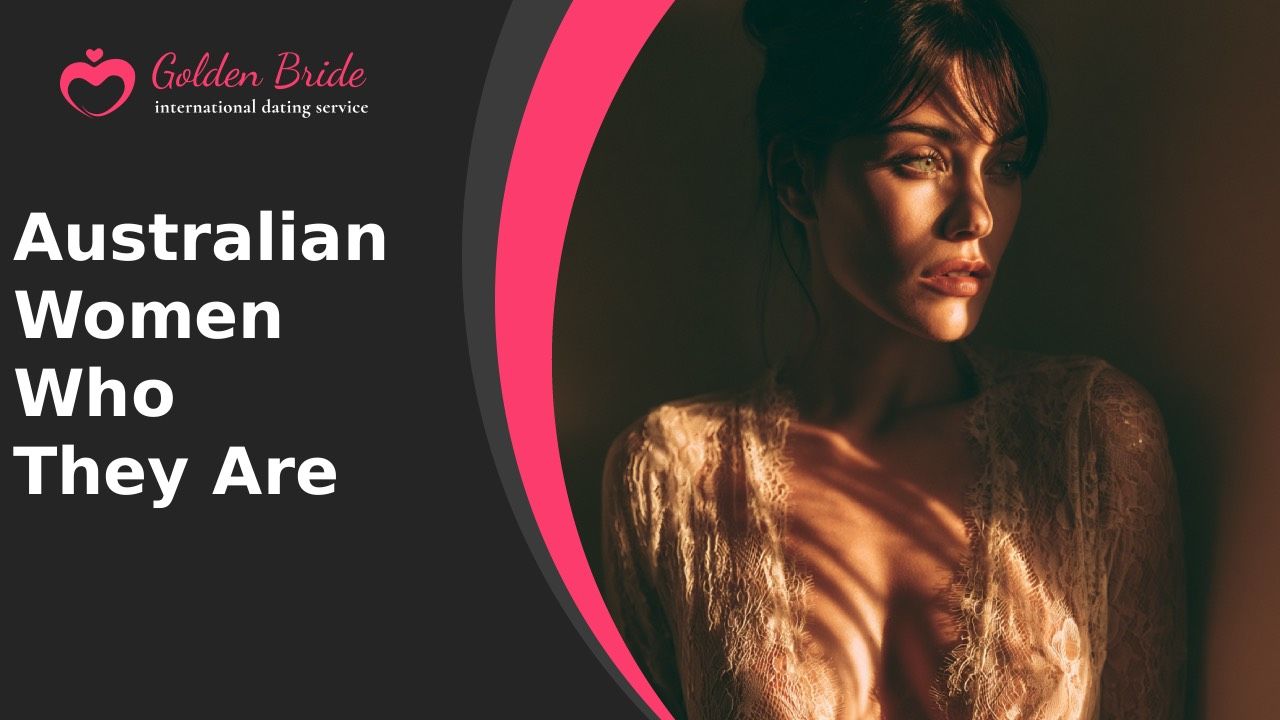 Australian Women — Who They Are