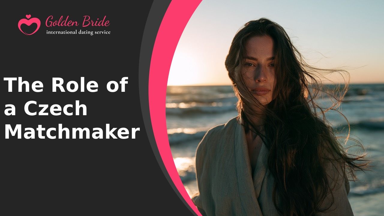 The Role of a Czech Matchmaker