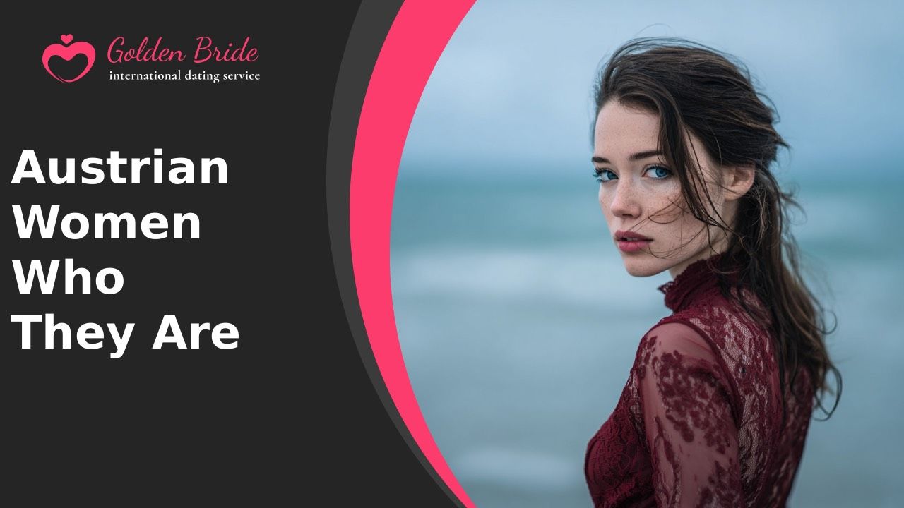 Austrian Women — Who They Are