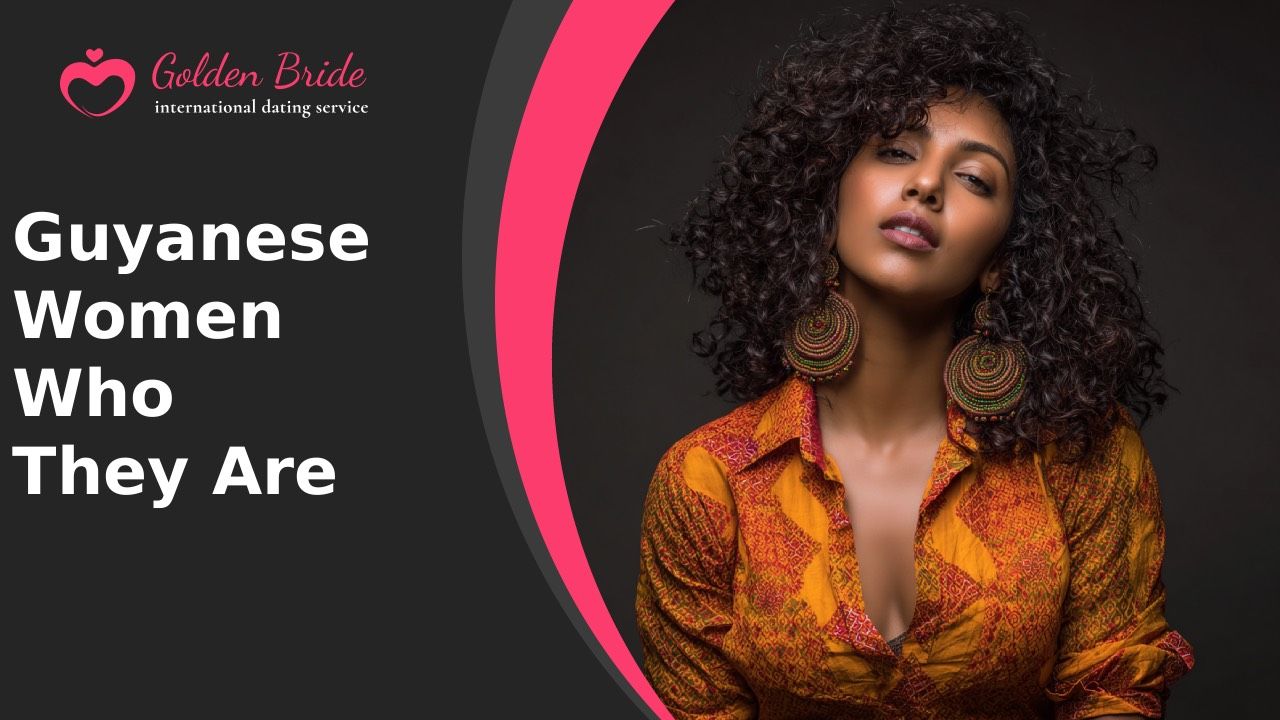 Guyanese Women — Who They Are