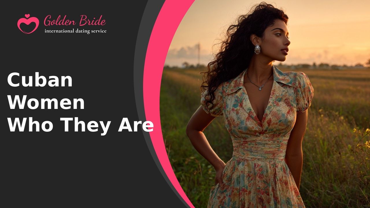 Cuban Women — Who They Are