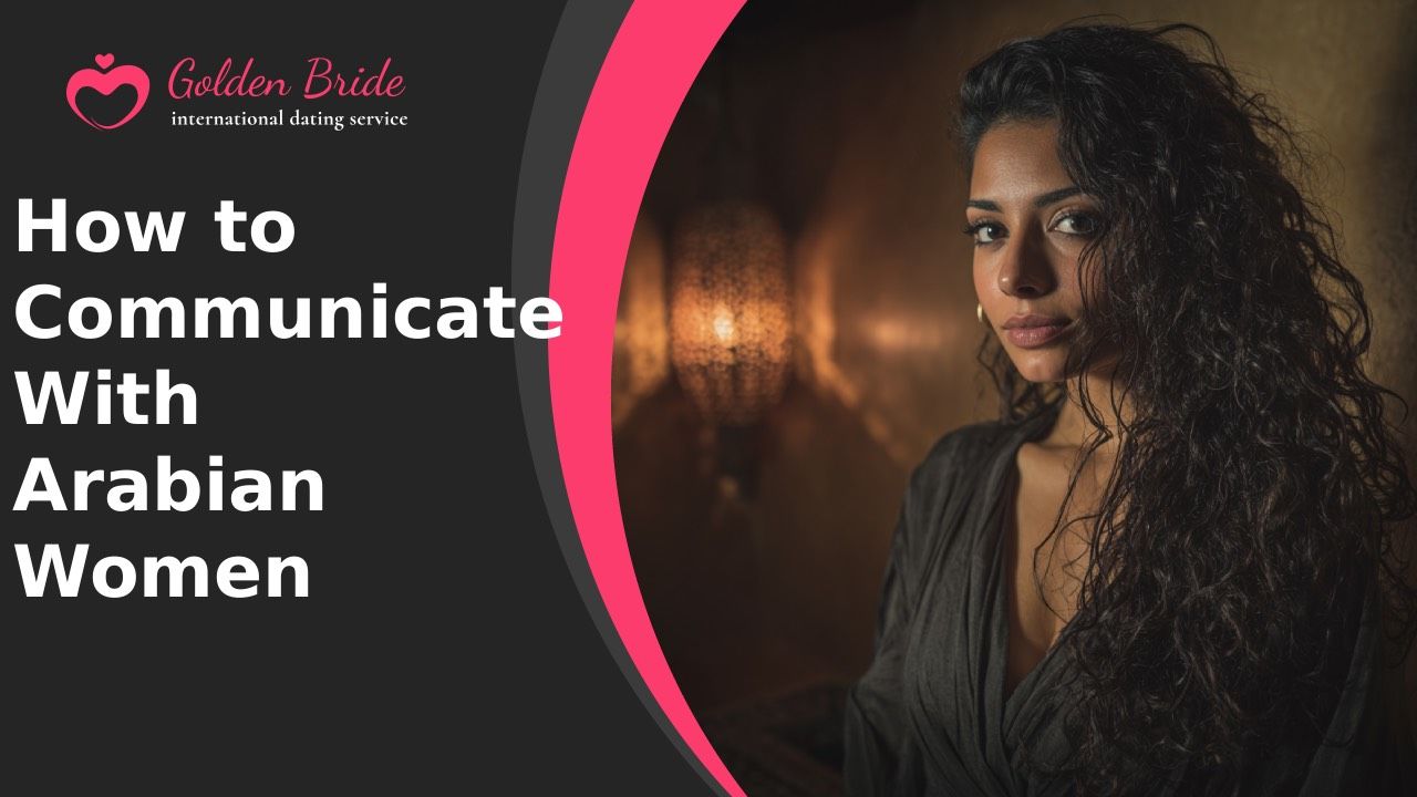 How to Communicate With Arabian Women