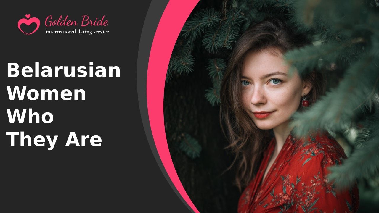 Belarusian Women — Who They Are