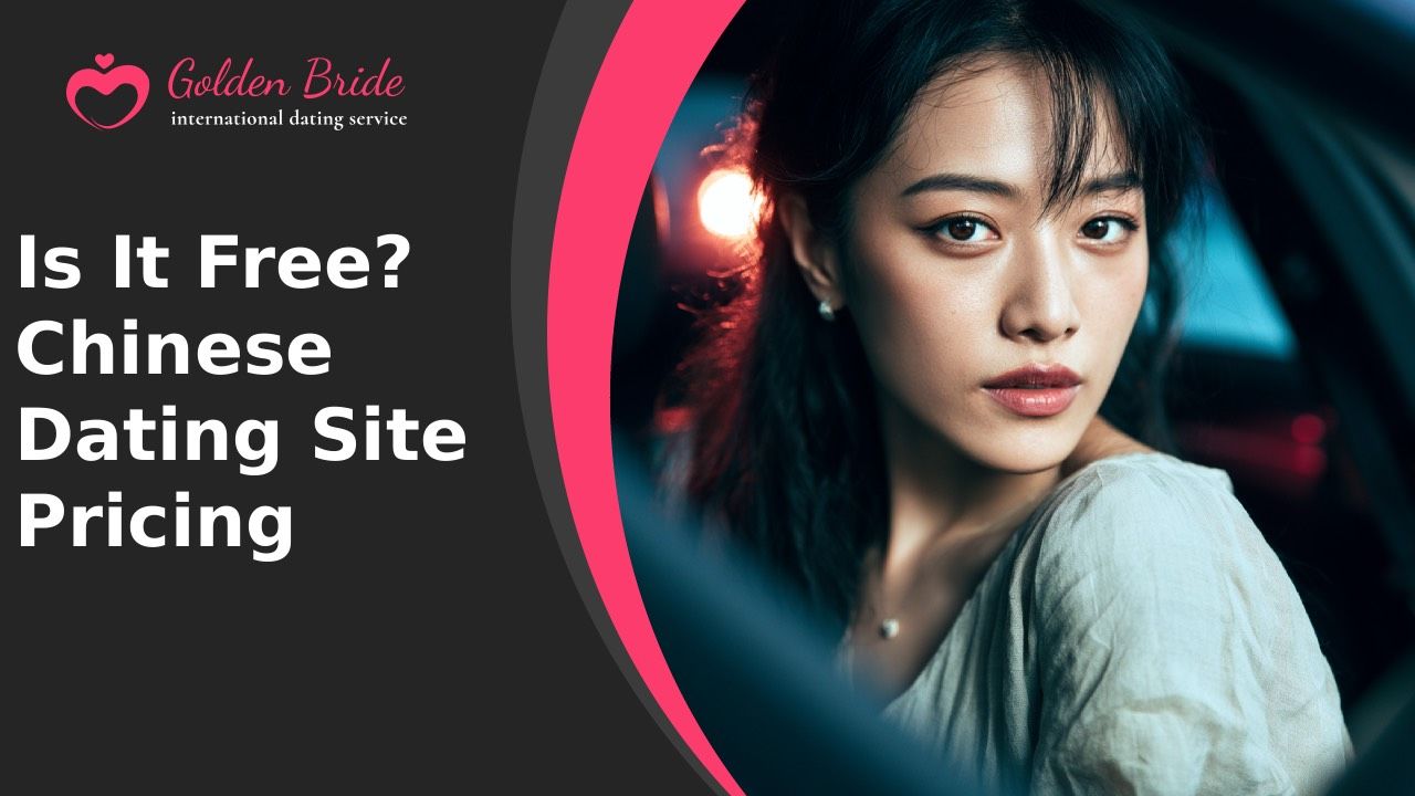 Is It Free? Chinese Dating Site Pricing