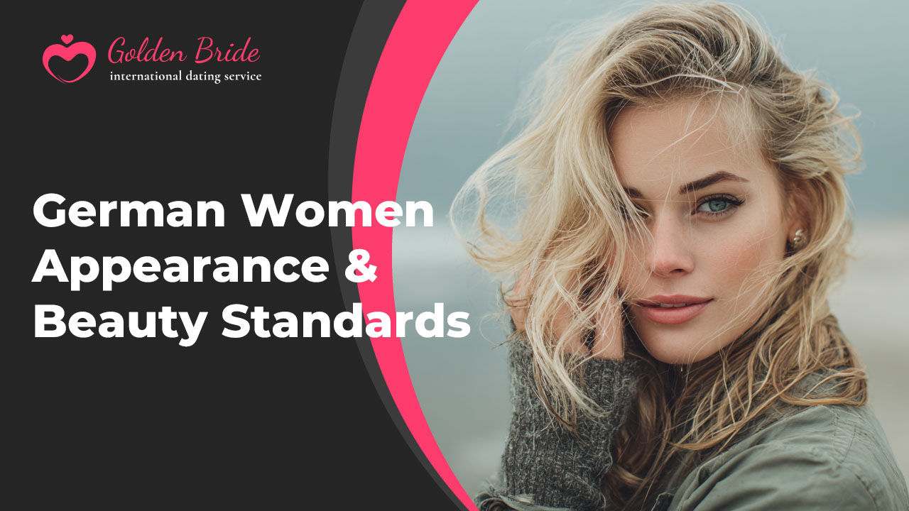 German Women Appearance & Beauty Standards