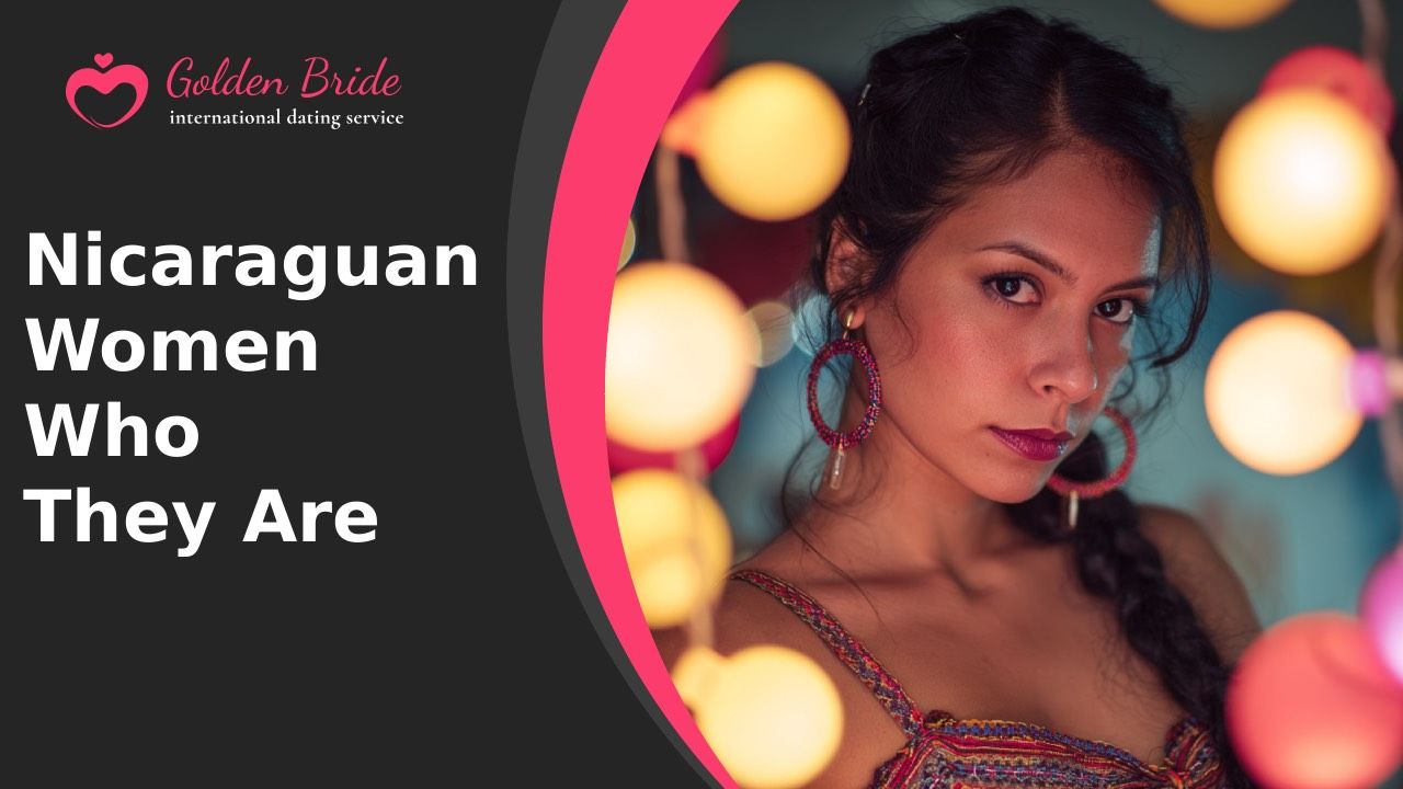 Nicaraguan Women — Who They Are