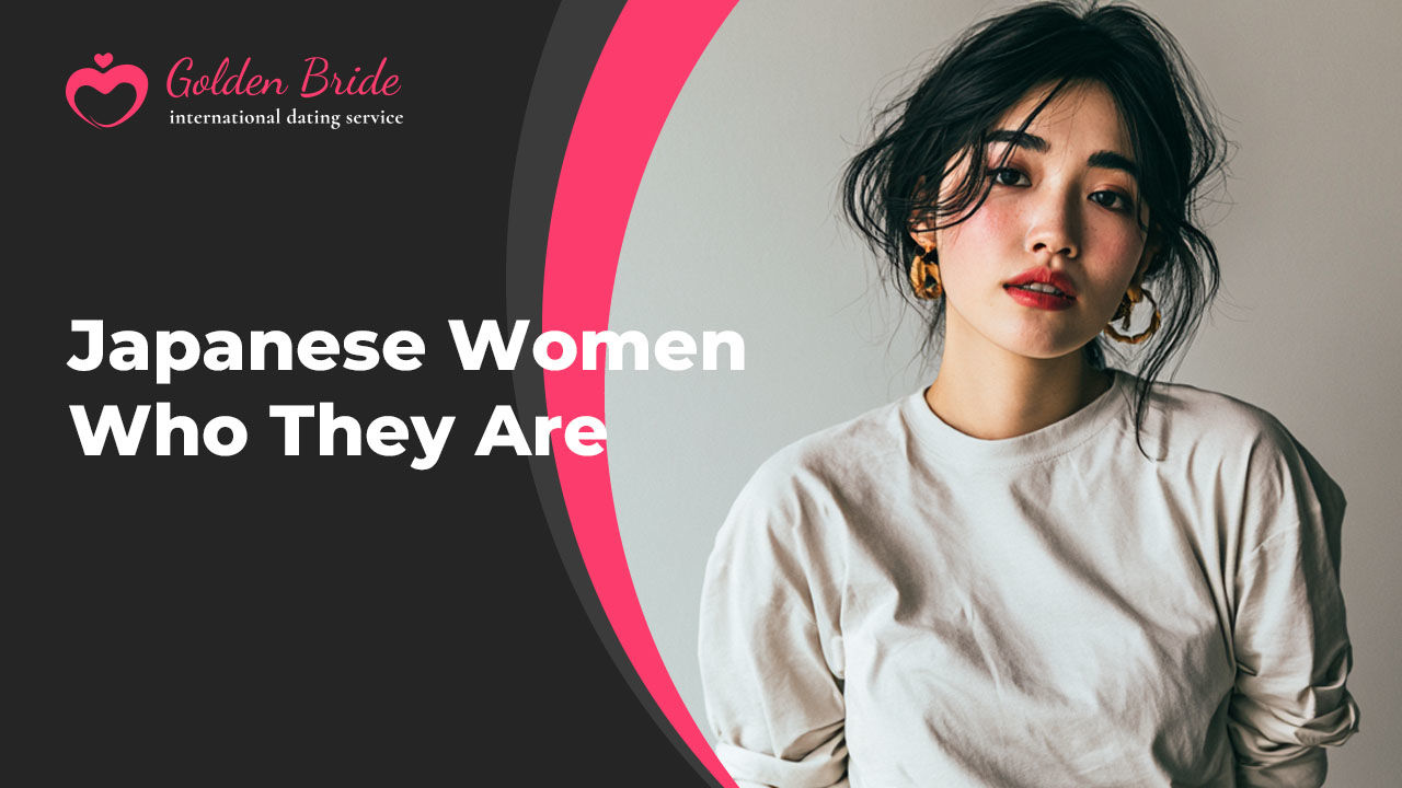 Japanese Women — Who They Are
