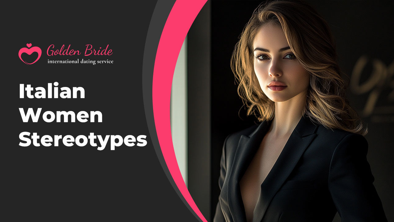 Italian Women Stereotypes