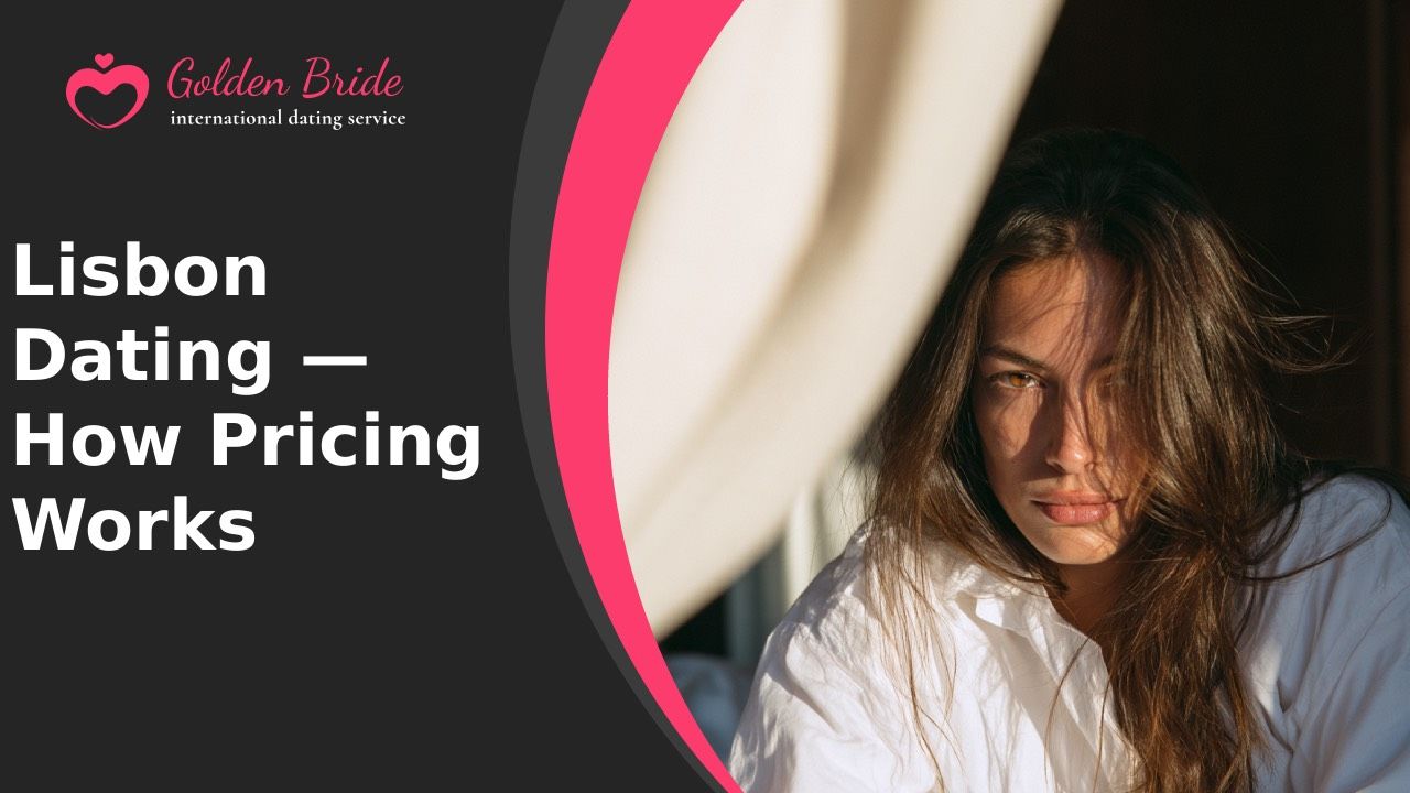 Lisbon Dating — How Pricing Works