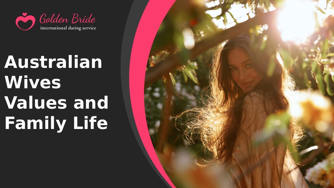 Australian Wives — Values and Family Life