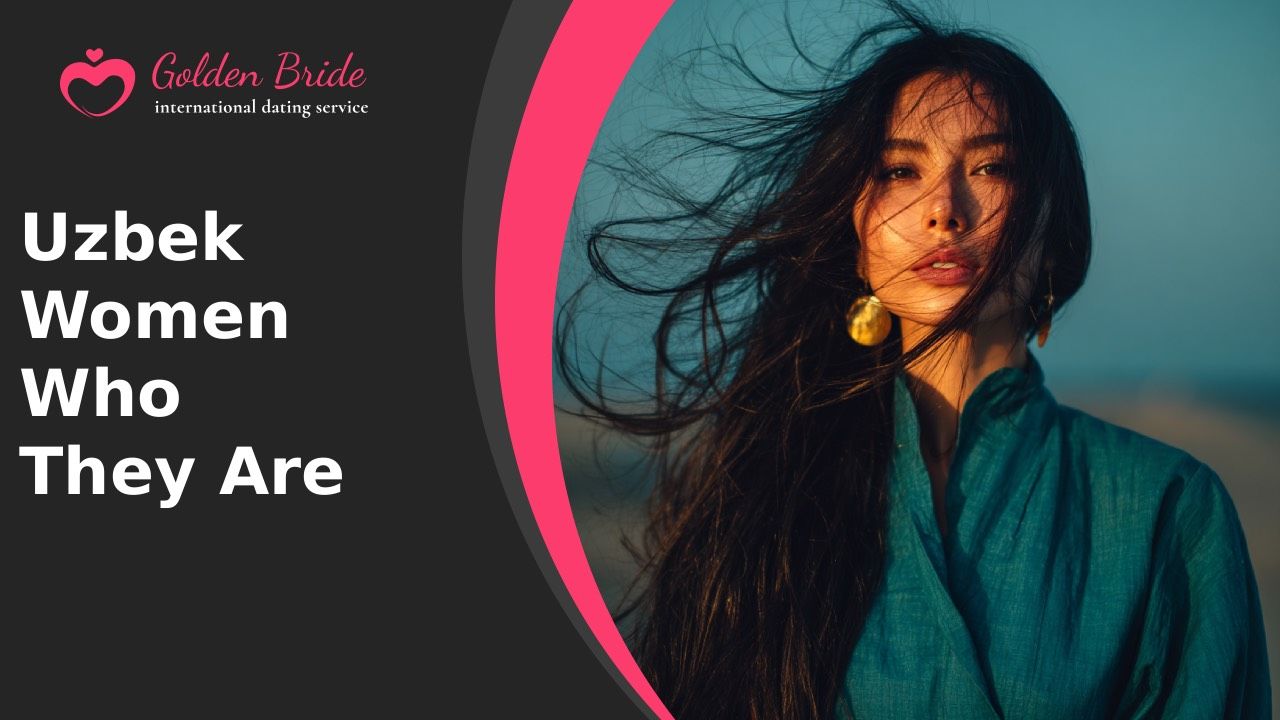 Uzbek Women — Who They Are