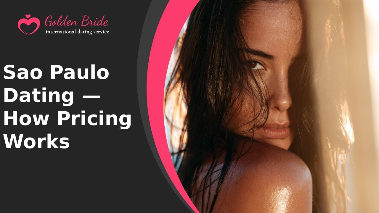 Sao Paulo Dating — How Pricing Works