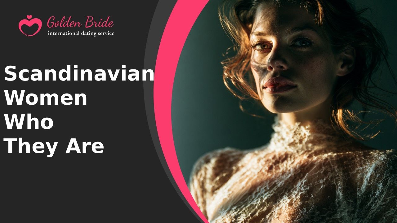 Scandinavian Women — Who They Are