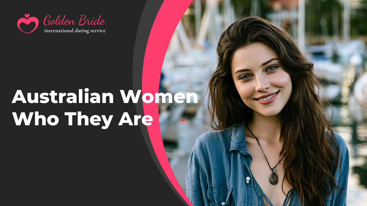 Australian Women — Who They Are