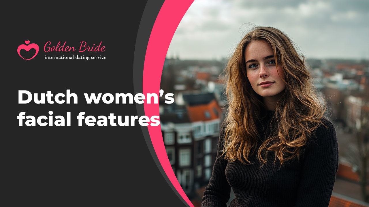 Dutch women's facial features