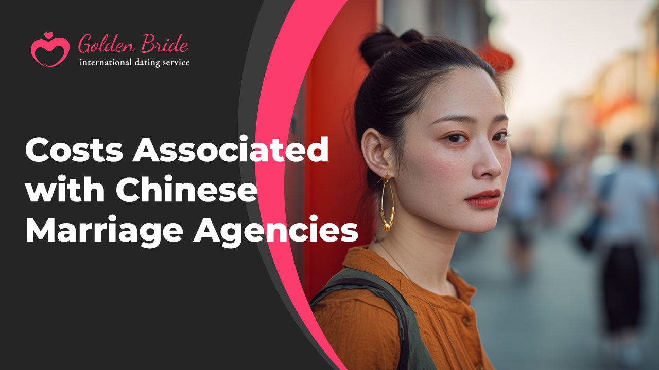 Costs Associated with Chinese Marriage Agencies