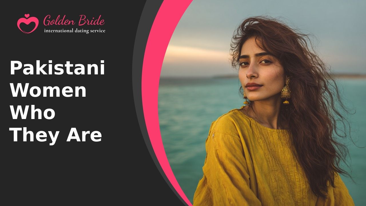 Pakistani Women — Who They Are