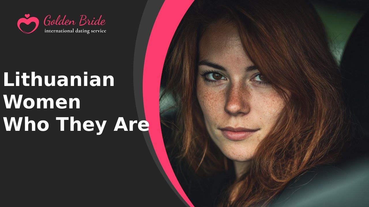 Lithuanian Women — Who They Are