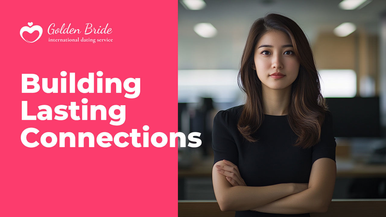 Building Lasting Connections